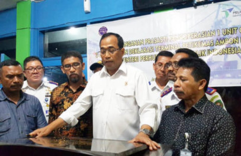 Menhub Resmikan Pelabuhan Ambon Sebagai Terminal Petikemas